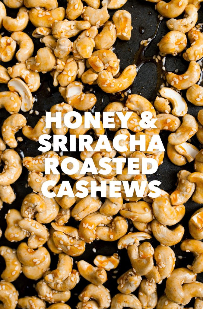 Honey and Sriracha Roasted Cashews / See & Savour