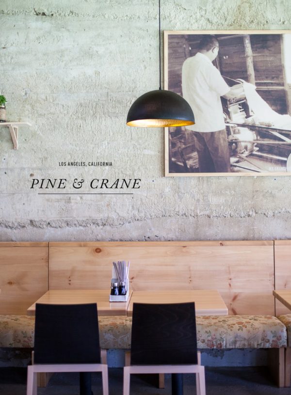 Pine and Crane | Los Angeles, California