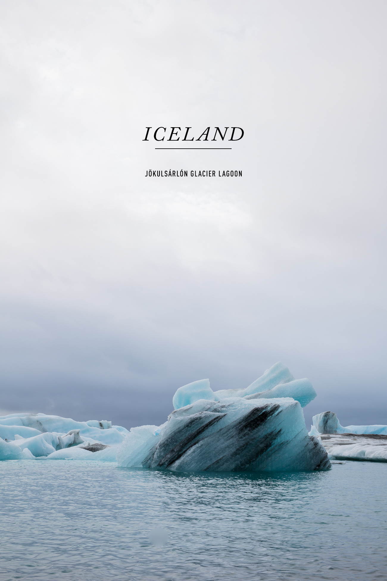 Jökulsárlón Glacier Lagoon – Iceland / See and Savour