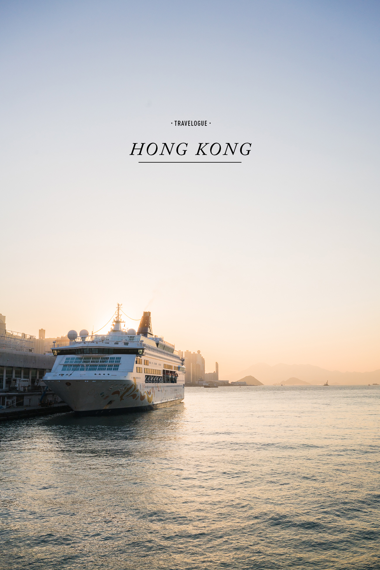 Hong Kong City Guide / See and Savour